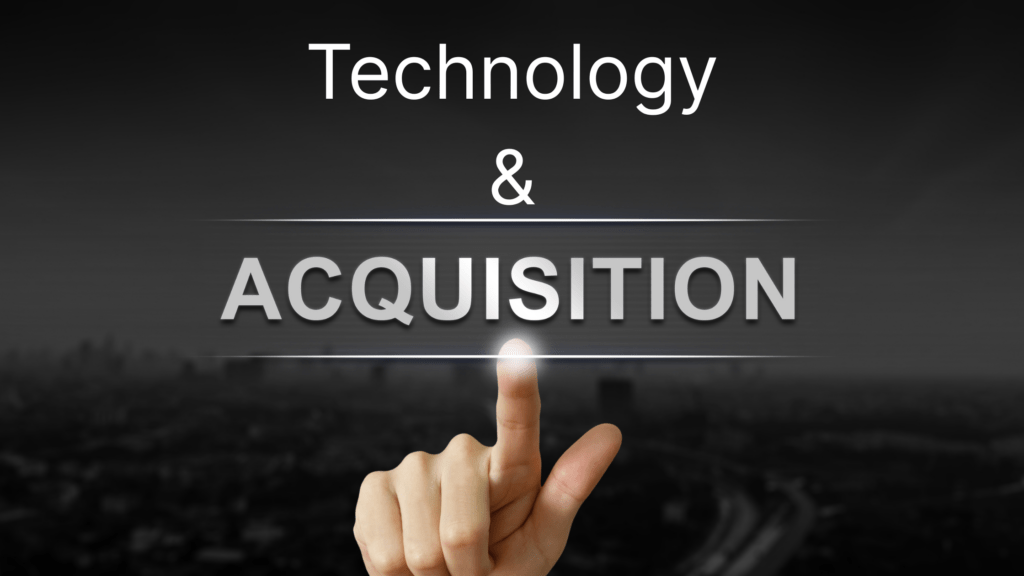 technology and acquisition